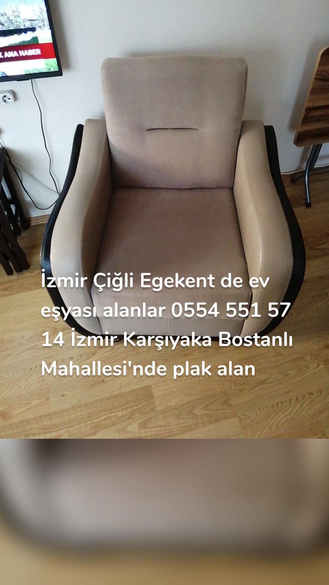 İzmir Çiğli Egekent de ev eşyası alanlar 0554 551 57 14 İzmir Karşıyaka Bostanlı Mahallesi'nde plak alan 